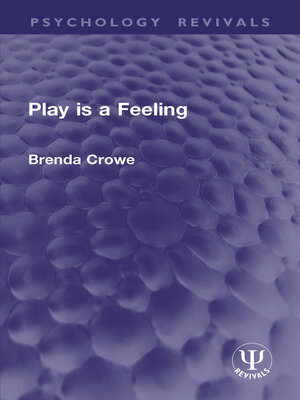 cover image of Play Is a Feeling